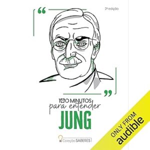 100-Minutos-Para-Entender-Jung-Audiolivro-gratis