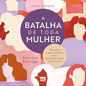 A-Batalha-De-Toda-Mulher-Audiolivro-Gratis