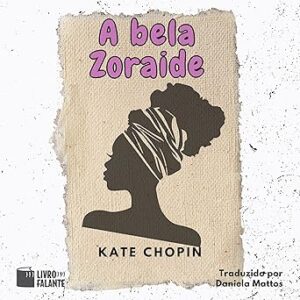 A-Bela-Zoraide-Audiolivro-gratis