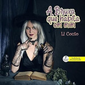 A-Bruxa-Que-Habita-Em-Mim-Audiolivro-Gratis