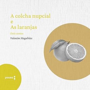 A-Colcha-Nupcial-E-As-Laranjas-Audiolivro-Gratis