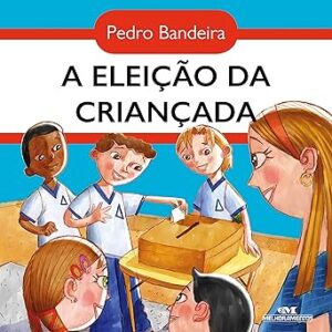 A-Eleicao-Da-Criancada-Audiolivro-Gratis