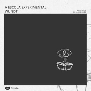 A-Escola-Experimental-Wundt-Audiolivro-gratis
