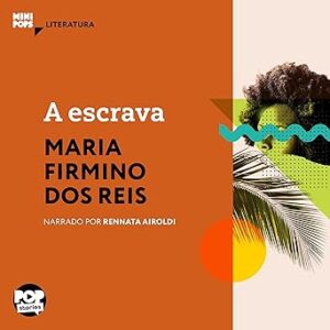 A-Escrava-Audiolivro-gratis
