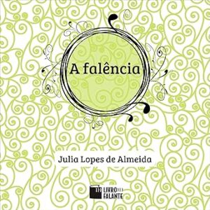 A-Falencia-Audiolivro-Gratis