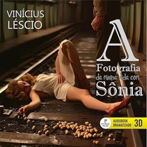 A-Fotografia-Da-Minha-Vida-Audiolivro-Gratis