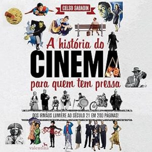 A-Historia-Do-Cinema-Para-Quem-Tem-Pressa-Audiolivro-Gratis