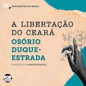 A-Libertacao-Do-Ceara-Audiolivro-Gratis