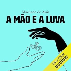 A-Mao-E-A-Luva-Audiolivro-gratis