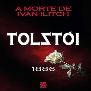A-Morte-De-Ivan-Ilitch-Audiolivro-gratis
