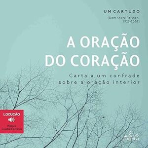 A-Oracao-Do-Coracao-Audiolivro-Gratis