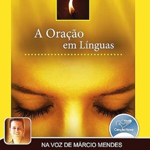 A-Oracao-Em-Linguas-Audiolivro-Gratis
