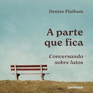 A-Parte-Que-Fica-Audiolivro-Gratis