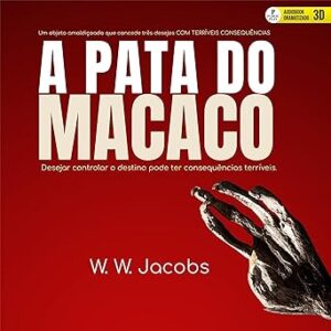 A-Pata-Do-Macaco-Audiolivro-Gratis