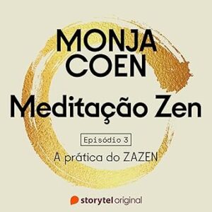 A-Pratica-Do-Zazen-Meditacao-Zen-Audiolivro-Gratis