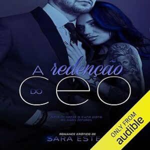 A-Redencao-Do-CEO-Audiolivro-Gratis
