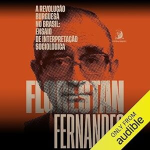 A-Revolucao-Burguesa-No-Brasil-Audiolivro-Gratis