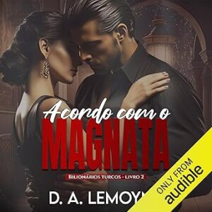 Acordo-Com-O-Magnata-Audiolivro-Gratis