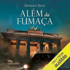 Alem-Da-Fumaca-Audiolivro-Gratis