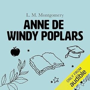 Anne-De-Windy-Poplars-Audiolivro-Gratis