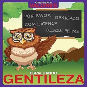 AprendendoValoresEspalhandoGentileza-Audiolivro-gratis