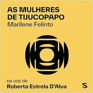 As-Mulheres-De-Tijucopapo-Audiolivro-Gratis