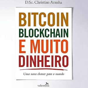 Bitcoin-Blockchain-E-Muito-Dinheiro-Audiolivro-Gratis