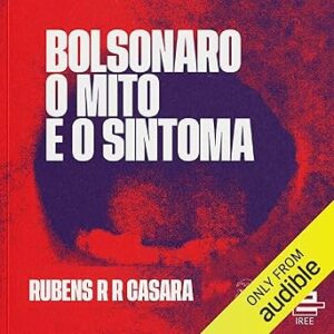 Bolsonaro-O-Mito-E-O-Sintoma-Audiolivro-Gratis