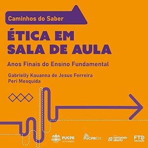 Caminhos-Do-Saber-–-Etica-Em-Sala-De-Aula-Anos-Finais-Do-Ensino-Fundamental-Audiolivro-Gratis
