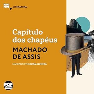 Capitulo-Dos-Chapeus-Audiolivro-Gratis