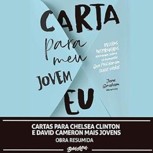 Cartas-Para-Chelsea-Clinton-E-David-Cameron-Mais-Jovens-Audiolivro-Gratis