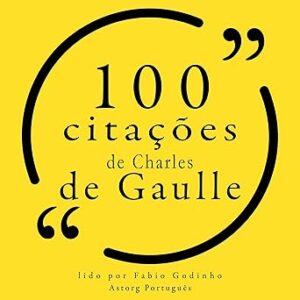 Citacoes-De-Charles-De-Gaulle-Audiolivro-Gratis