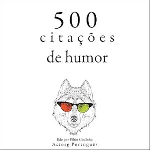 Citacoes-De-Humor-Audiolivro-Gratis
