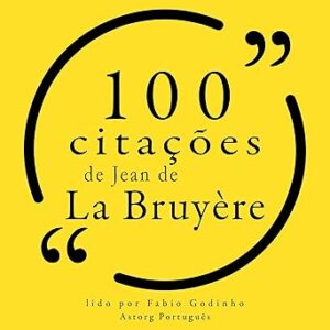 Citacoes-De-Jean-De-La-Bruyere-Audiolivro-Gratis