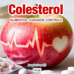 Colesterol-Alimentos-Cuidados-E-Controle-Audiolivro-Gratis