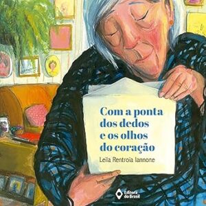 Com-A-Ponta-Dos-Dedos-E-Os-Olhos-Do-Coracao-Audiolivro-Gratis