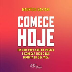 Comece-Hoje-Audiolivro-gratis