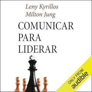Comunicar-Para-Liderar-Audiolivro-Gratis