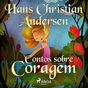 Contos-Sobre-Coragem-Audiolivro-gratis