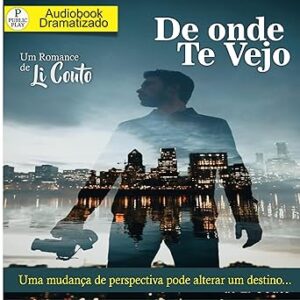 De-Onde-Te-Vejo-Audiolivro-Gratis