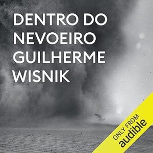 Dentro-Do-Nevoeiro-Audiolivro-Gratis