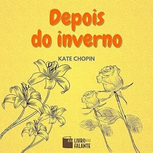 Depois-Do-Inverno-Audiolivro-Gratis