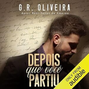 Depois-Que-Voce-Partiu-Audiolivro-gratis