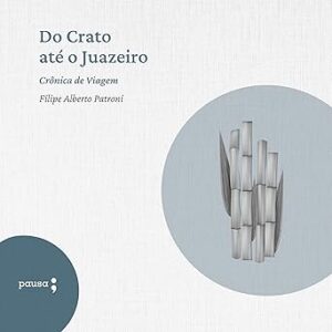 Do-Crato-Ate-O-Juazeiro-Audiolivro-Gratis