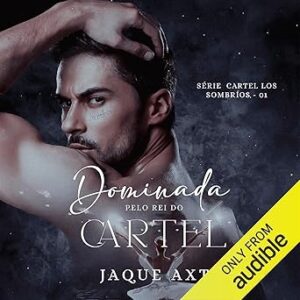 Dominada-Pelo-Rei-Do-Cartel-Audiolivro-gratis