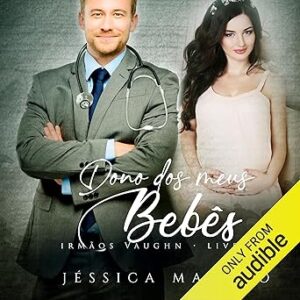 Dono-Dos-Meus-Bebes-Audiolivro-Gratis