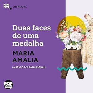 Duas-Faces-De-Uma-Medalha-Audiolivro-Gratis