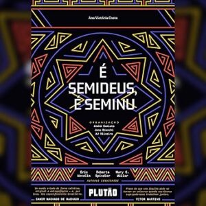 E-Semideus-E-Seminu-Audiolivro-gratis