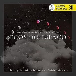 Ecos-Do-Espaco-Audiolivro-Gratis