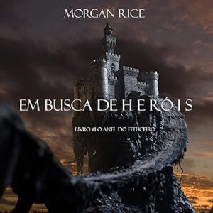Em-Busca-De-Herois-Audiolivro-Gratis